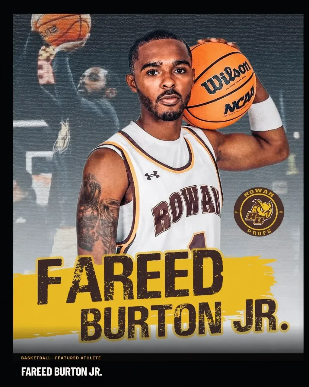 Fareed Burton Jr. feature poster with the Rowan Profs logo and his number one jersey